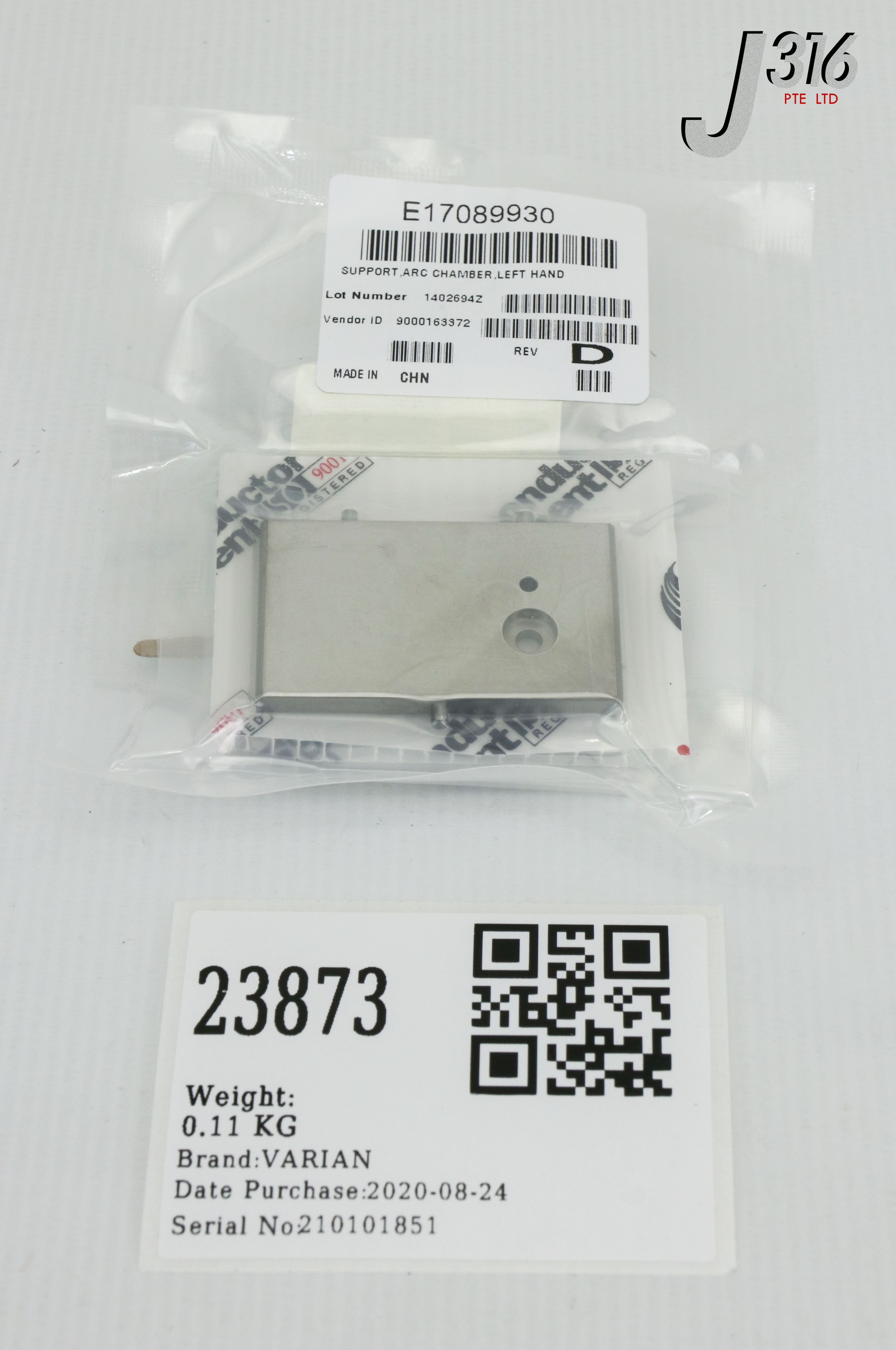 23873 VARIAN SUPPORT, ARC CHAMBER, LEFT HAND (NEW) E17089930